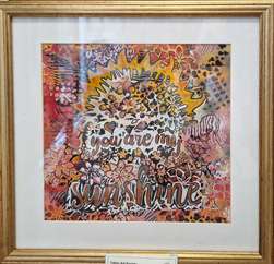 You Are My Sunshine by Muriel Hiscott Mills